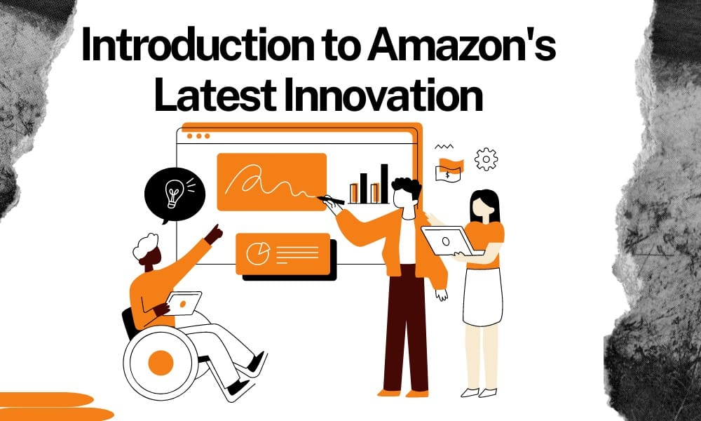 Amazon’s Latest Innovation