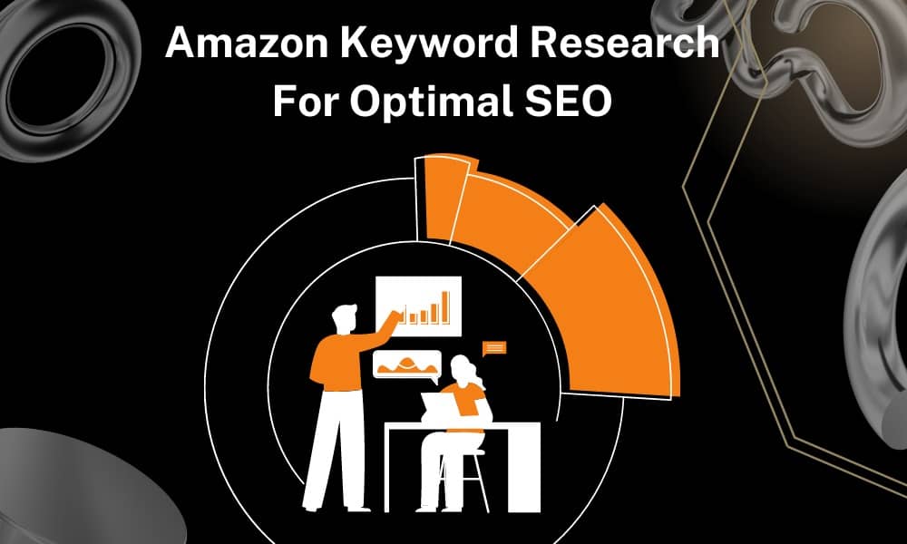 Perform Amazon Keyword Research for Optimal SEO